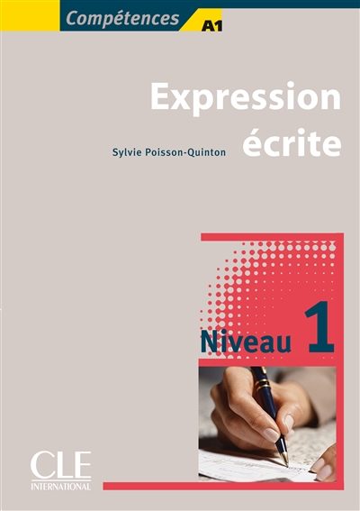 Expression écrite niveau 1