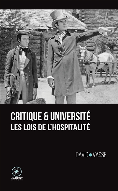 Critique & université : les lois de l'hospitalité