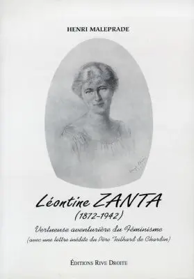 Léontine Zanta (1872-1942) : vertueuse aventurière du féminisme