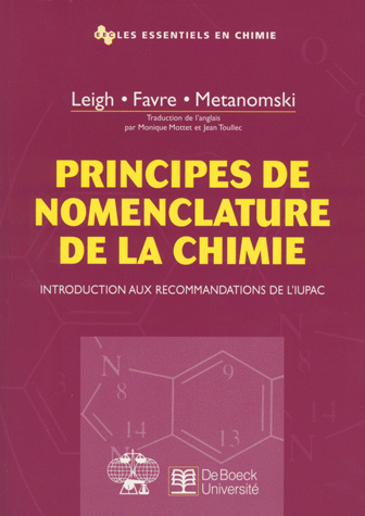 Principes de nomenclature de la chimie : introduction aux recommandations de l'IUPAC
