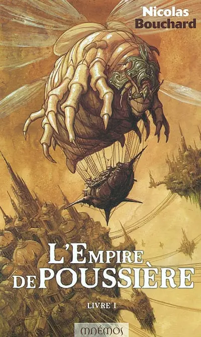 L'empire de poussière. Vol. 1