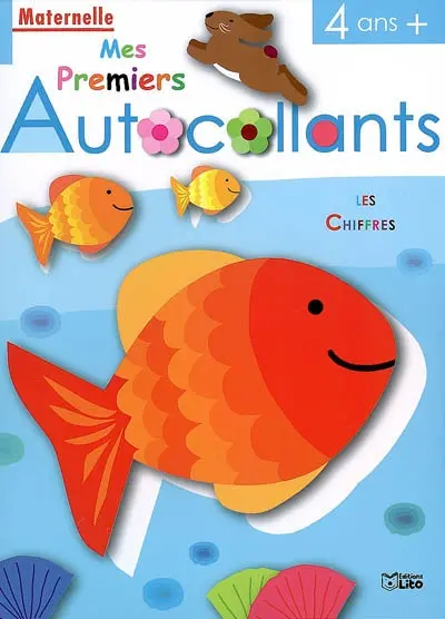 Mes premiers autocollants : les chiffres : maternelle, 4 ans +