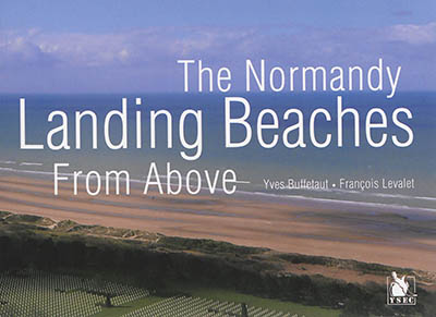 The Normandy landing beaches from above