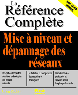 Mise à niveau et dépannage des réseaux