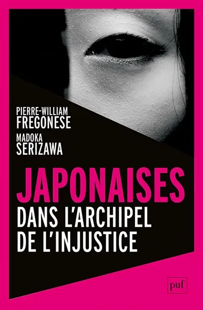 Japonaises : dans l'archipel de l'injustice