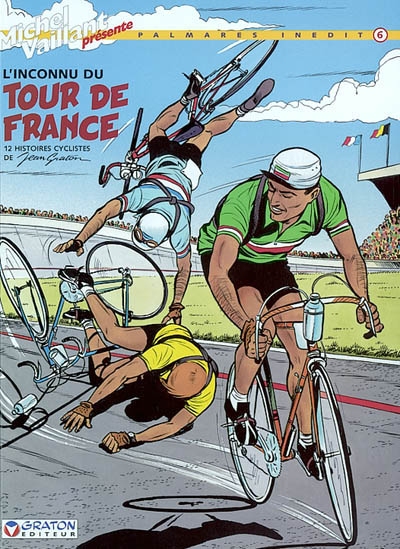 Michel Vaillant 6 L'inconnu du tour de France