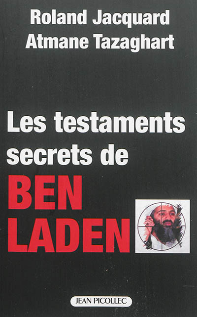 Les testaments secrets de Ben Laden