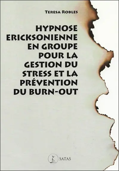 Hypnose ericksonienne en groupe pour la gestion du stress et la prévention du burn-out