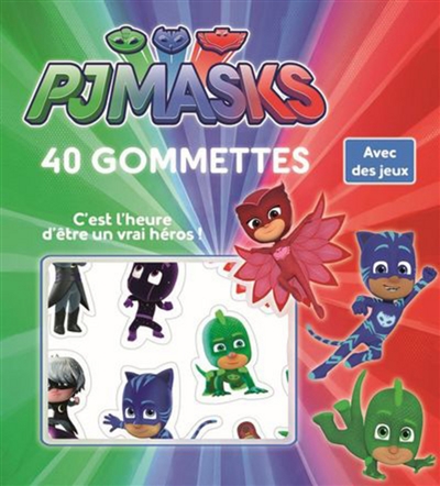 Pjmasks, 40 gommettes : c'est l'heure d'être un vrai héros !