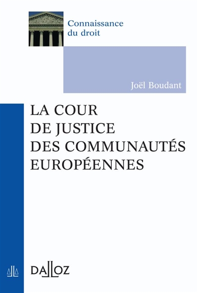 La Cour de justice des Communautés européennes