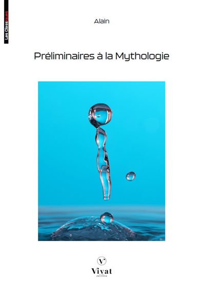 Préliminaires à la mythologie
