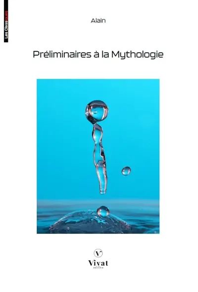 Préliminaires à la mythologie