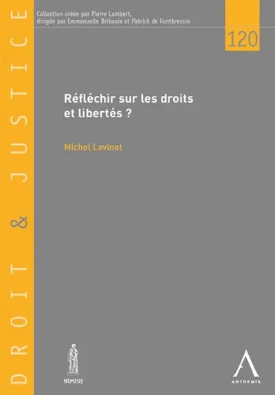 Réfléchir sur les droits et libertés