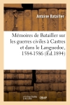 Mémoires de Batailler sur...
