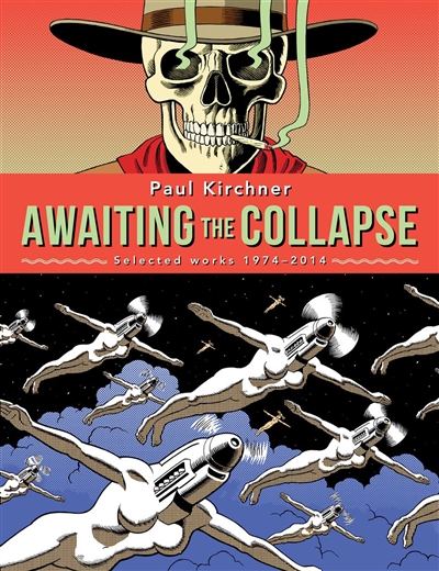 Awaiting the collapse : selected works 1974-2014