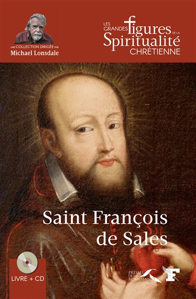 Saint François de Sales : 1567-1622