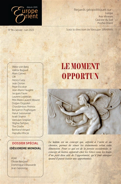 Europe & Orient, n° 36. Le moment opportun