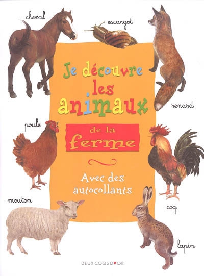 Je découvre les animaux de...