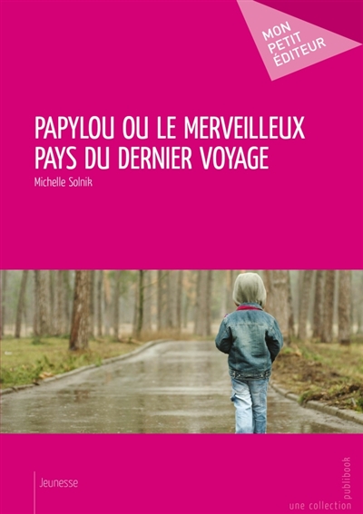 Papylou ou le merveilleux...