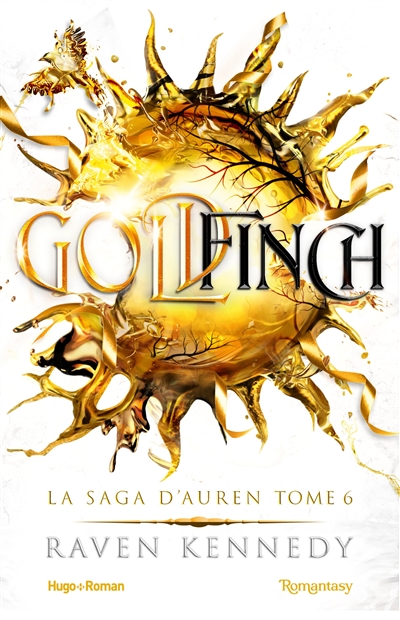 La saga d'Auren. Vol. 6. Goldfinch