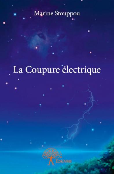 La coupure électrique