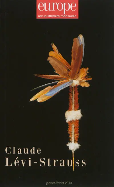 Europe, n° 1005-1006. Claude Lévi-Strauss