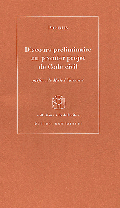 Discours préliminaire au premier projet de code civil