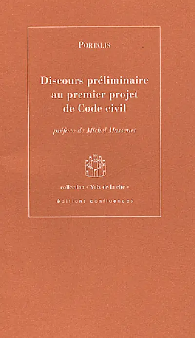 Discours préliminaire au premier projet de code civil