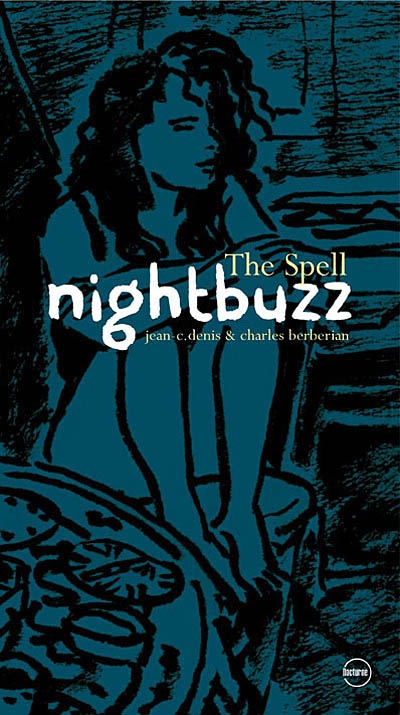 Nighbuzz : the spell