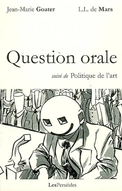Question orale. Politique de l'art