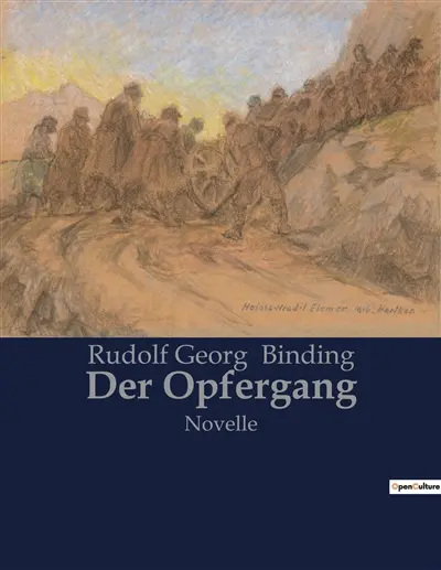 Der Opfergang : Novelle
