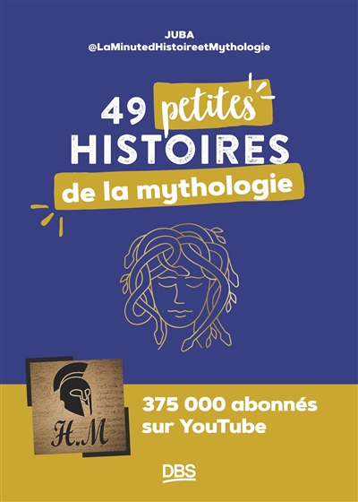 49 petites histoires de la mythologie