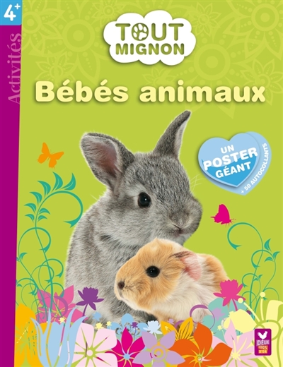 Bébés animaux : un poster géant + 50 autocollants