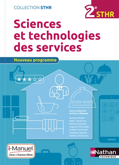 Sciences et technologies des services, 2e STHR : nouveau programme