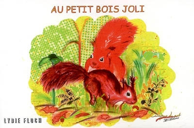 Au petit bois joli