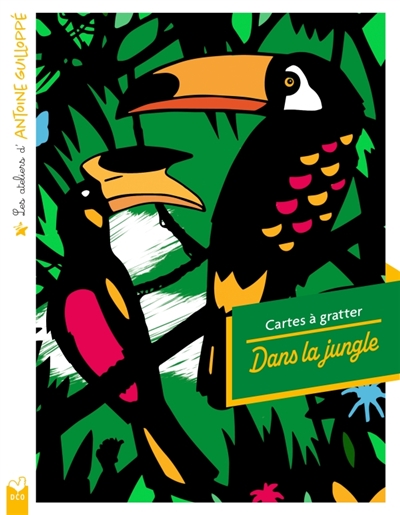 les ateliers d'antoine guilloppé : cartes à gratter dans la jungle : pochette avec accessoires