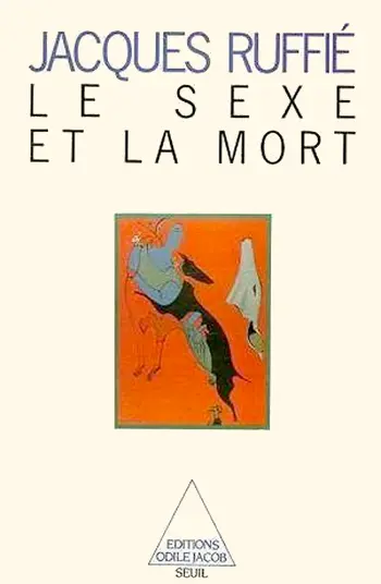 Le Sexe et la mort
