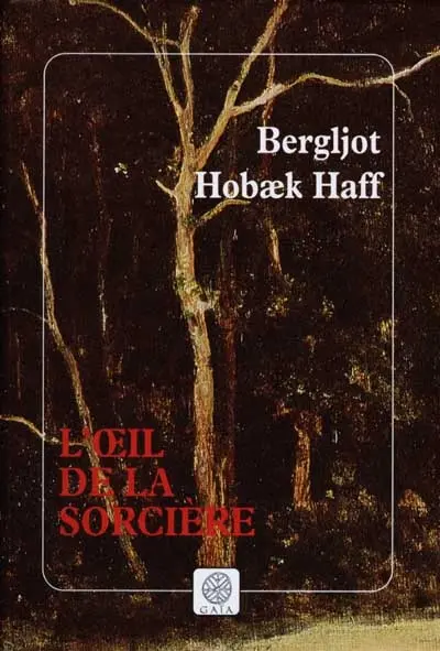 L'oeil de la sorcière
