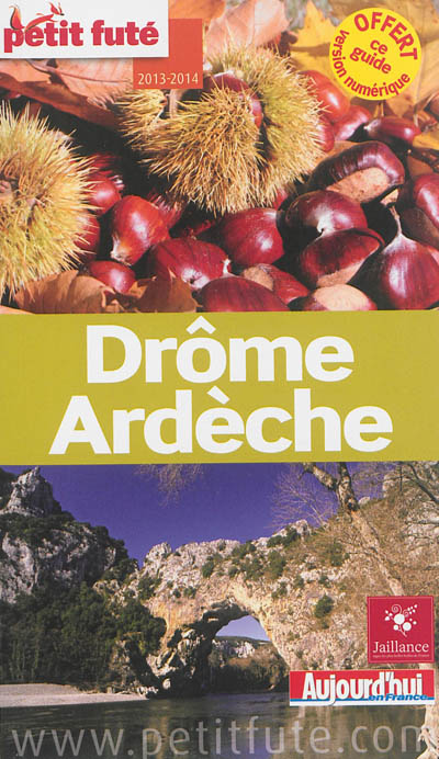 Drôme, Ardèche : 2013-2014