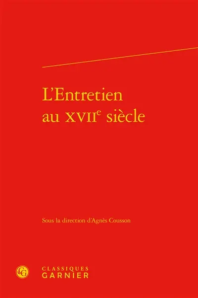 L'entretien au XVIIe siècle