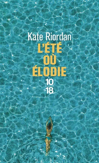 L'été où Elodie