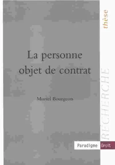 La personne objet de contrat