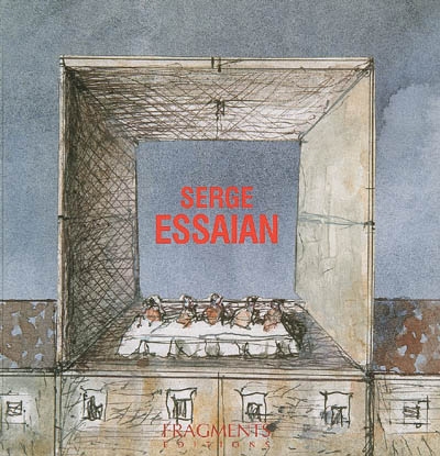 Serge Essaian : maisons, vues, gens. Serge Essaian : houses, views, humans