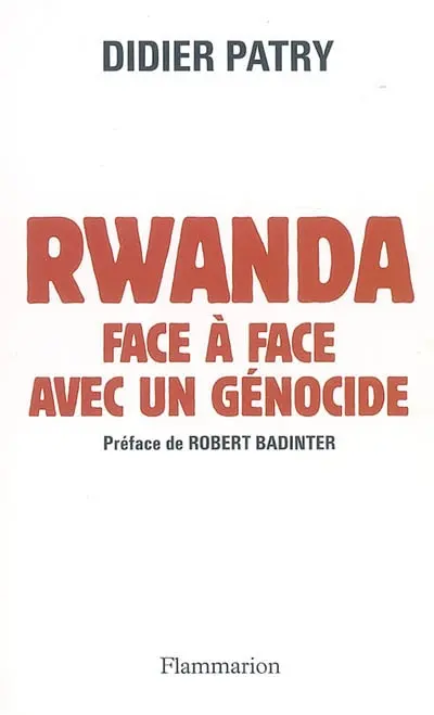 Rwanda, face à face avec un génocide
