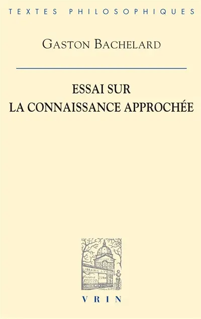 Essai sur la connaissance approchée