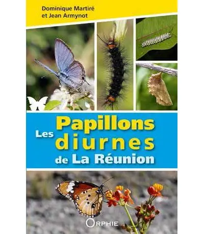 Les papillons diurnes de La Réunion