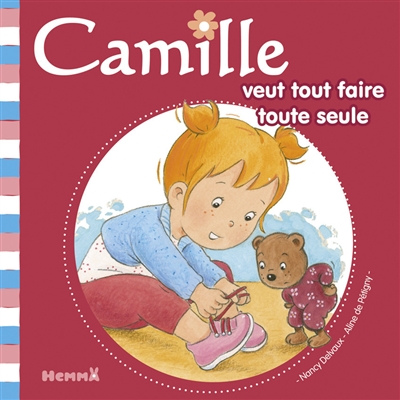 Camille veut tout faire toute seule