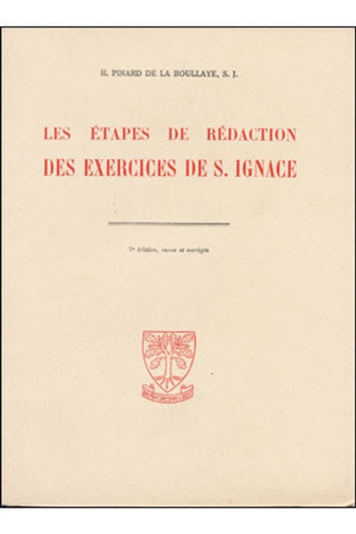 Les Etapes de rédaction des exercices de saint Ignace