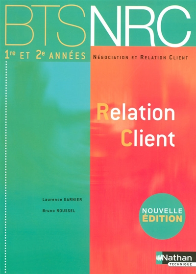 Relation client, BTS NRC 1re et 2e années