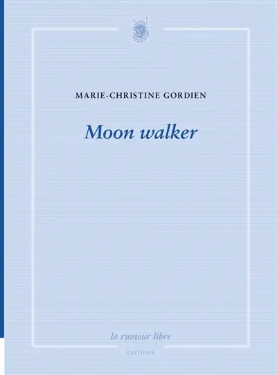 Moon walker
